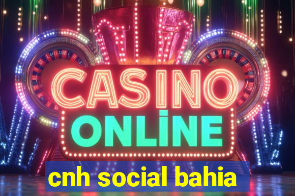 cnh social bahia